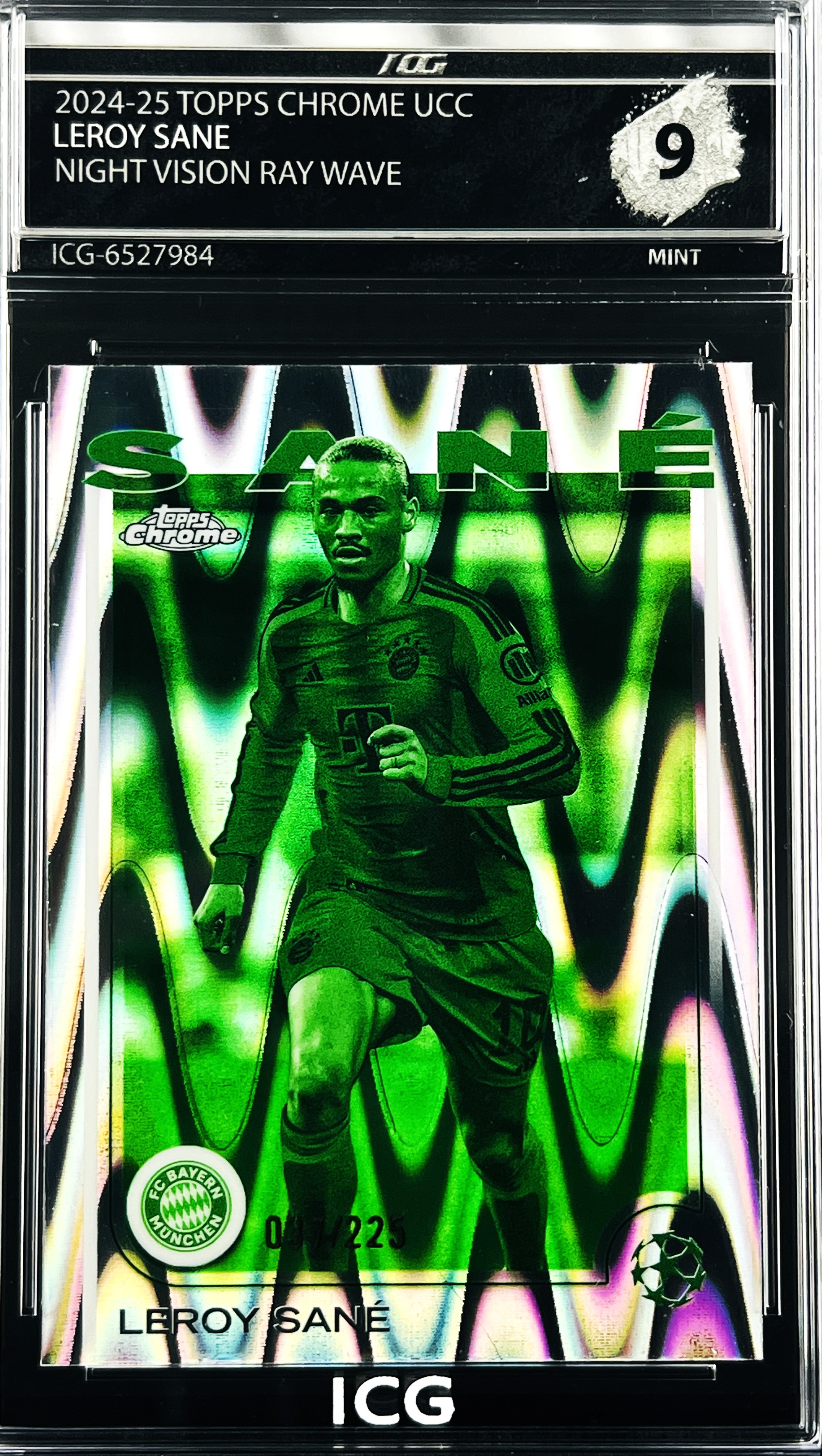LEROY SANE · 2024-25 TOPPS CHROME UCC · NIGHT VISION RAY WAVE